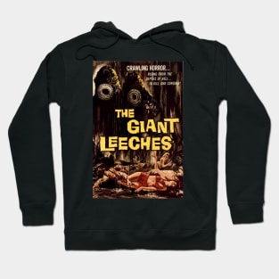 Classic Sci-Fi Movie Poster - The Giant Leeches Hoodie